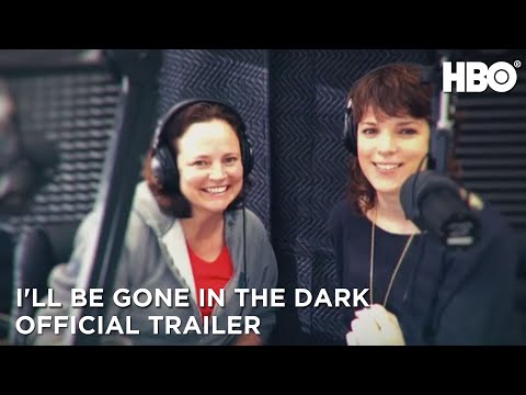 I'll Be Gone In the Dark (2020): Official Trailer | HBO
